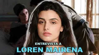 Los Lunes Seriéfilos - Entrevista a Loren Mairena | 'Valle Salvaje' y más