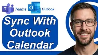 How To Sync Microsoft Teams With Outlook Calendar [2026 Guide]