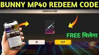 CRAZY BUNNY MP40 REDEEM CODE FREE FIRE/FREE FIRE REDEEM CODE TODAY | CRAZY BUNNY MP40 REDEEM CODE FF