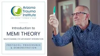 Introduction to MEMI Theory | Mike Deninger | Arizona Trauma Institute