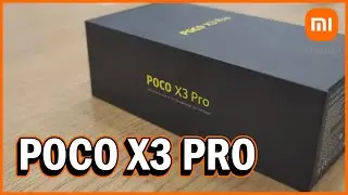 Todo lo que necesitas y MÁS: XIAOMI POCO X3 PRO | Unboxing & Review | Xiaomi Mi Store Spain 🔥