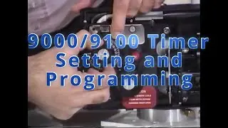 Fleck 9000/9100 Timer Setting and Programming