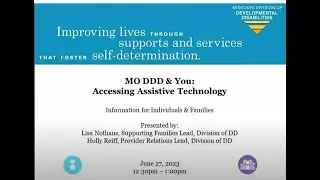 MO DDD & You Accessing Assistive Technology 20230627 1730 1