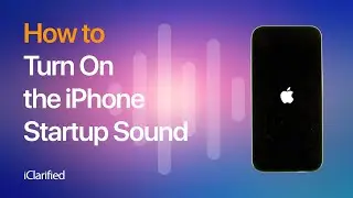 How to Turn On the iPhone Startup Sound