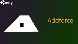 How To Make Addforce in Unity 3D