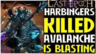Avalanche Shaman Already Killed 9/10 Harbingers And Level 94 In Last Epoch 1.1