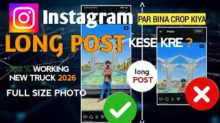 How To Upload Long Image On Instagram Without Crop | 