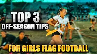Top 3 Girls Flag Football Off-Season Training Tips