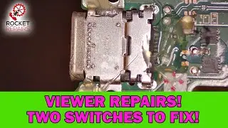 Viewer Repairs - Two switches sent in by one of our viewers - Let's fix them!