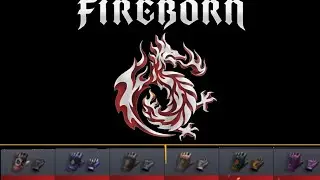 🎉выбил перчатки из бп! (Fireborn 0.23.0) + баг!