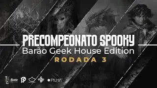PRECOMPEONATO RODADA 3: KAUST x VALGAVOTH x MERY e PIPPIN x FIRKRAAG
