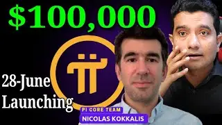 Pi Network Launching 28 June | $100,000 Price | Forbs + Pi network