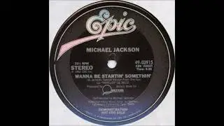 Michael Jackson – Wanna Be Startin' Somethin' (Promo 12" Extended Remix)
