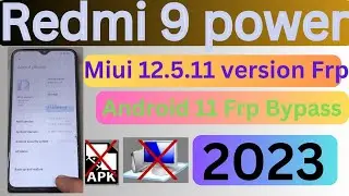 Redmi  9 Power Frp Bypass  new Update 2023 solution-Mi 9 power 