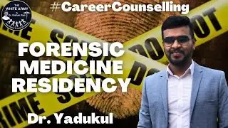 Forensic Medicine Residency