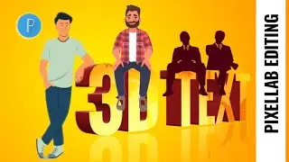 How To Create 3d Text | Pixellab Text Editing