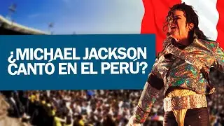 The TRUTH of Michael Jackson in PERU, The CANCELLED concert of the King of Pop