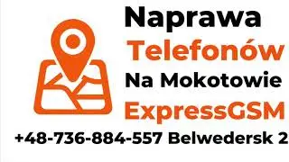 Naprawa Telefonów Warszawa Mokotów ExpressGSM