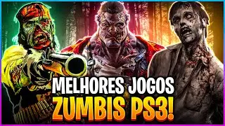 👾🎮OS 10 MELHORES JOGOS DE ZUMBI PARA PS3 QUE VOCÊ PRECISA JOGAR