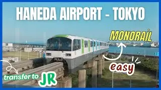 How To Get From HANEDA Airport To Tokyo BY MONORAIL 🚃 SHINJUKU - A Guide For First-time Travelers