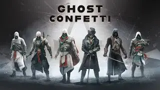 Assassin's Creed | Ghost (Confetti) Music Video