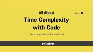 All About Time Complexity from Constant to Factorial with Code