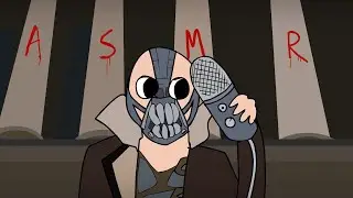 bane does asmr (animated)