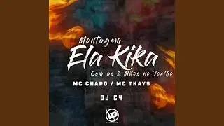 Montagem - Ela Kika Com as 2 Mão no Joelho