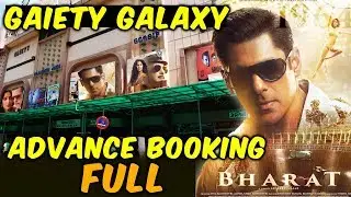 Slaman Khan's BHARAT Advance Booking For GAIETY GALAXY Are FULL