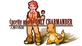 Can you beat Pokemon Red with pretty much only Charmander more or less?