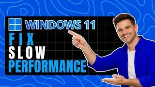 How to Fix Lag and Slow Performance in Windows 11 - Improve PC Responsiveness