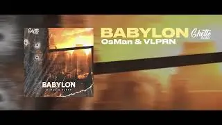 OsMan & VLPRN - Babylon