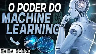 O Futuro com Machine Learning: Como ele Está Revolucionando a Tecnologia