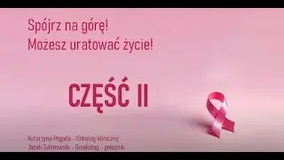 Wczesne wykrywanie raka piersi i badania przesiewowe część II