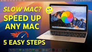 How To Speed Up Your Mac? Fix Slow Speed On Your Mac