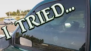 I TRIED TO TINT MY OWN WINDOWS!