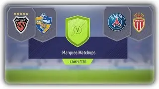 MARQUEE MATCHUPS SBC - POHANG v ULSAN + PARIS v AS MONACO (CHEAP+EASY)