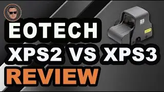 EOTech XPS2 🆚 XPS3 (Comparison) | Gunmann
