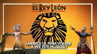 🦁 10 años del Musical EL REY LEÓN en Gran Vía: Opinión 🤔