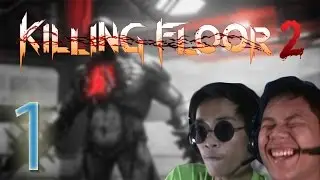 FANGIRLS CHASING US! | Killing Floor 2