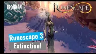 Extinction! | RS3 Ironman