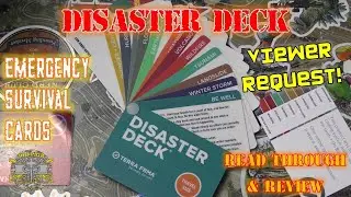The Disaster Deck - Emergency Survival; Cards - Read Through & Review VIEWER REQUEST!