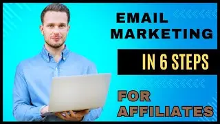How to Do Affiliate Email Marketing in 6 Simple Steps 🚀