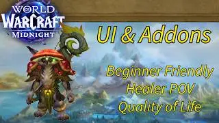 The Addons I'm Running in Midnight | M+ | Healer POV | QOL