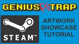 Steam Artwork Showcase Tutorial