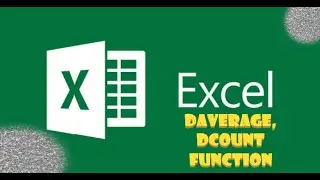 How to use DAVERAGE, DCOUNT Function in Excel?
