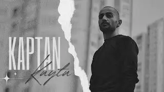 Kaptan - Kuytu