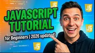 JavaScript Tutorial for Beginners (2026 Full Course) 
