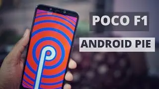 Poco F1 Android Pie Update | MIUI 8.11.15 | What's New - Full features Walkthrough