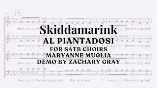 "Skiddamarink" for SATB choirs arranged by MaryAnne Muglia